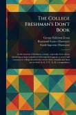 The College Freshman's Don't Book The College Freshman's Don't Book