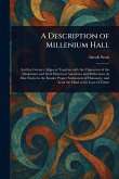 A Description of Millenium Hall A Description of Millenium Hall