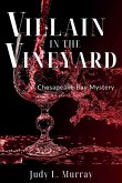 Villain in the Vineyard Villain in the Vineyard