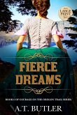 Fierce Dreams Fierce Dreams