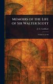 Memoirs of the Life of Sir Walter Scott Memoirs of the Life of Sir Walter Scott