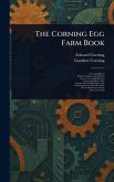 The Corning Egg Farm Book The Corning Egg Farm Book