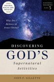 Discovering God's Supernatural Activities Discovering God's Supernatural Activities