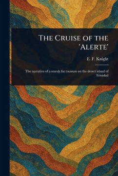 Cover The Cruise of the 'Alerte'