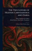 The Two Lovers of Heaven The Two Lovers of Heaven