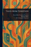 Tales From Tennyson Tales From Tennyson