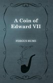 A Coin of Edward VII (eBook, ePUB)
