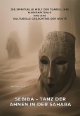 Sebiba - Tanz der Ahnen in der Sahara (eBook, ePUB)