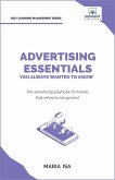 Advertising Essentials You Always Wanted to Know (Self Learning Management) (eBook, ePUB)