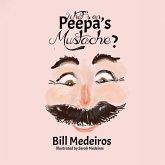 What's on Peepa's Mustache? What's on Peepa's Mustache?