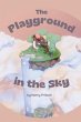 The Playground in the Sky - Bild 1