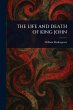 The Life and Death of King John - Bild 1
