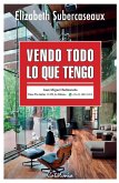 Vendo todo lo que tengo Vendo todo lo que tengo