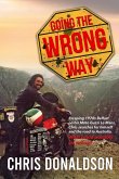 Going the Wrong Way Going the Wrong Way
