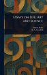 Essays on Life, Art and Science - Bild 1
