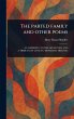The Parted Family and Other Poems - Bild 1