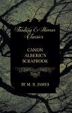 Canon Alberic's Scrapbook (Fantasy and Horror Classics) (eBook, ePUB)