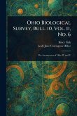 Ohio Biological Survey, Bull. 10, Vol. 11, No. 6 Ohio Biological Survey, Bull. 10, Vol. 11, No. 6