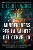 Mindfulness per la salute del cervello