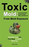 Toxic Mold Toxic Mold