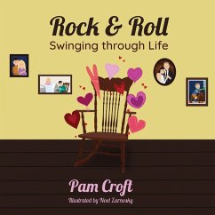 Rock & Roll Swinging Through Life