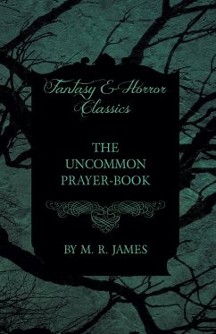 Cover The Uncommon Prayer-Book (Fantasy and Horror Classics) (eBook, ePUB)