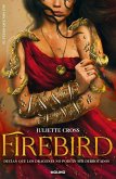 Firebird (El fuego que nos une 1) Firebird (El fuego que nos une 1)