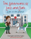The Adventures of Lucy and Clark The Adventures of Lucy and Clark