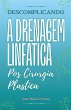 Descomplicando a Drenagem Linfatica - Bild 1