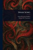 Swan Song Swan Song