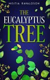 The Eucalyptus Tree