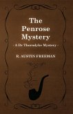 The Penrose Mystery (A Dr Thorndyke Mystery) (eBook, ePUB)