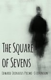 The Square of Sevens (eBook, ePUB)