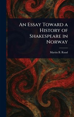 Cover An Essay Toward a History of Shakespeare in Norway