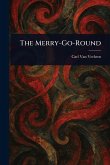 The Merry-Go-Round The Merry-Go-Round