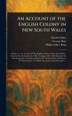 An Account of the English Colony in New South Wales An Account of the English Colony in New South Wales