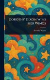 Dorothy Dixon Wins Her Wings Dorothy Dixon Wins Her Wings