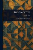 The Go-Getter The Go-Getter