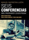 Seis conferencias Seis conferencias