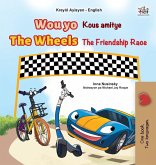 The Wheels The Friendship Race (Haitian Creole English Bilingual Children's Book) The Wheels The Friendship Race (Haitian Creole English Bilingual Children's Book)