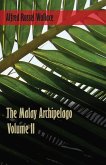 The Malay Archipelago, Volume 2. (eBook, ePUB)