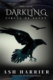 Darkling (Circle of Seven, #2) (eBook, ePUB) Darkling (Circle of Seven, #2) (eBook, ePUB)