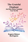 The Grateful Elephant The Grateful Elephant