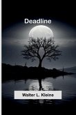 Deadline Deadline