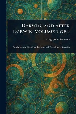 Cover Darwin, and After Darwin, Volume 3 of 3