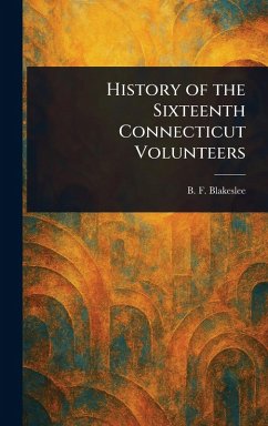 Cover History of the Sixteenth Connecticut Volunteers