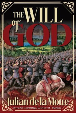 The Will of God - de la Motte, Julian