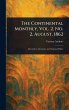 The Continental Monthly, Vol. 2, No. 2,... - Bild 1