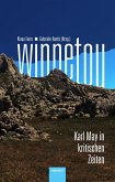 Winnetou. Karl May in kritischen Zeiten (eBook, ePUB)