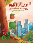 Pantuflas en el país de las abejas (eBook, ePUB)
